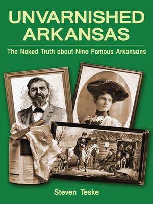 Unvarnished Arkansas - ebook